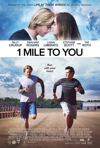 1 Mile to You (2017) 1 ไมล์กับคุณไปกับคุณ