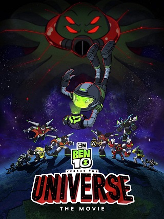 Ben 10 vs. the Universe The Movie (2020) เบ็นเท็นปะทะเดอะยูนิเวิร์สเดอะมูฟวี่