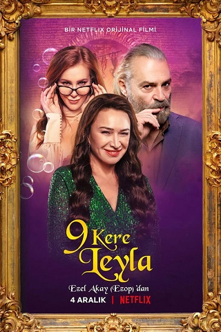 Leyla Everlasting | Netflix (2020) ภรรยา 9 ชีวิต