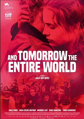 And Tomorrow the Entire World | Netflix (2020) โลกทั้งใบในวันพรุ่งนี้