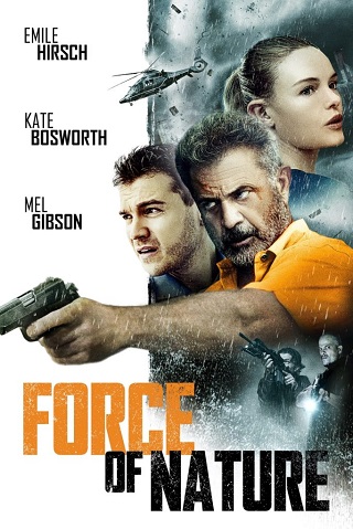 Force of Nature (2020) ฝ่าพายุคลั่ง