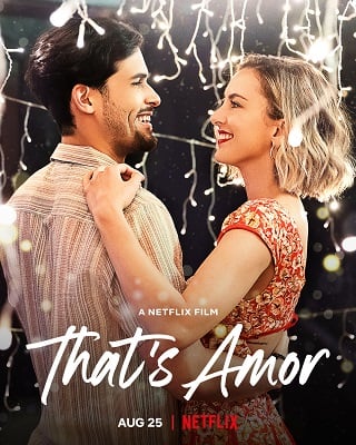 That’s Amor | Netflix (2022) นี่แหละความรัก