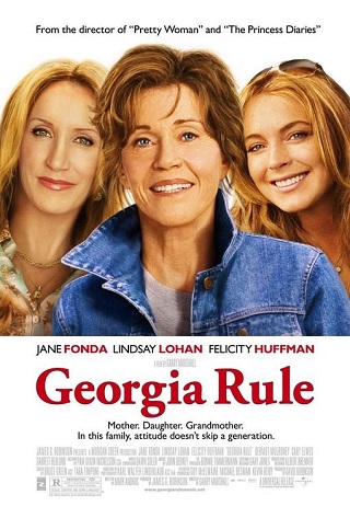 Georgia Rule (2007) หลานสาวตัวร้าย กับคุณยายปราบพยศ