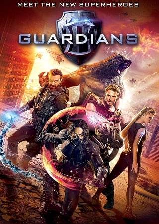 The Guardians (2017) โคตรคนการ์เดี้ยน