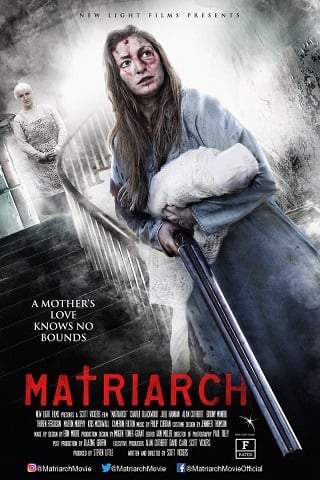 Matriarch (2018) ครอบครัวสยอง