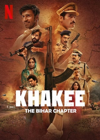 Khakee: The Bihar Chapter | Netflix (2022) ตำรวจ: บันทึกจากพิหาร Season 1 (EP.1-EP.7 จบ)