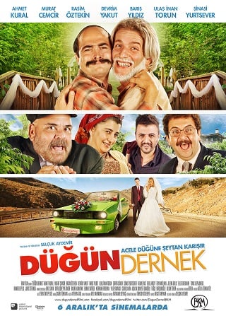 Dugun Dernek (2013) ปฏิบัติการงานแต่งสายฟ้าแลบ