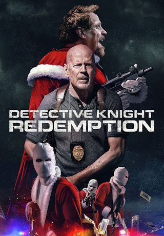 Detective Knight: Redemption (2022) นักสืบไนท์: คนอึดถล่มคริสต์มาส