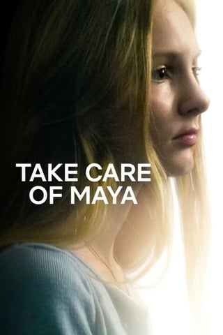 Take Care of Maya (2023) ใครจะดูแลมายา