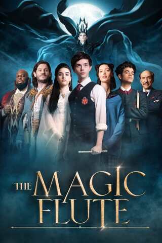 The Magic Flute (2022) ขลุ่ยวิเศษ