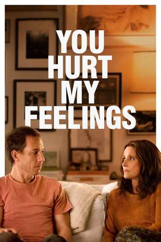 You Hurt My Feelings (2023) ความรู้สึกที่โดนทำร้าย