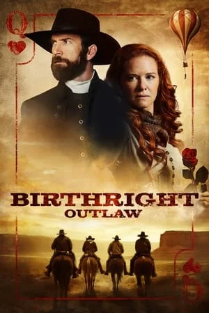 Birthright Outlaw (2023) กำเนิดคนนอกกฎหมาย