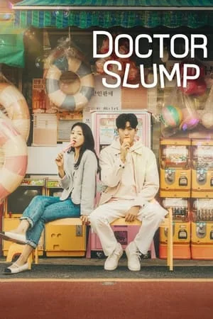 Doctor Slump (2024) หัวใจหมอไม่มอดไหม้ [Netflix]