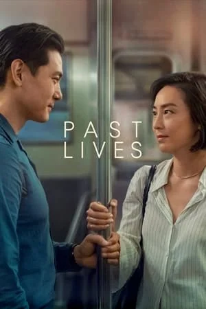 Past Lives (2023) ครั้งหนึ่ง ซึ่งคิดถึงตลอดไป