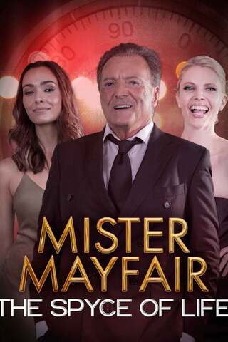 Mister Mayfair The Spyce of Life (2021)