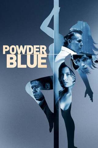 Powder Blue (2009)