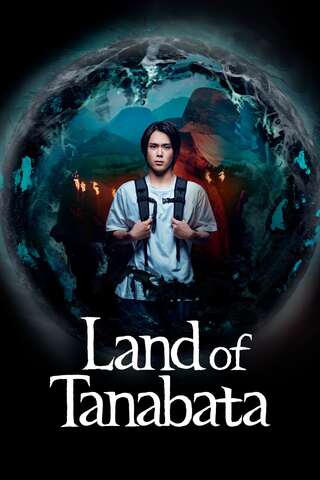 Land of Tanabata (2024) พลังลึกลับและรูปริศนาสู่หายนะ