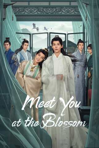 Meet You At The Blossom (2024) ก่อนดอกไม้บาน