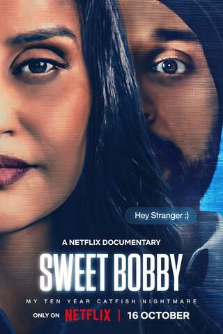 Sweet Bobby My Catfish Nightmare (2024)