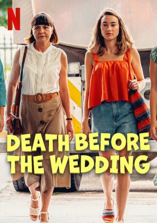 Death Before the Wedding (2025) ตายก่อนแต่ง