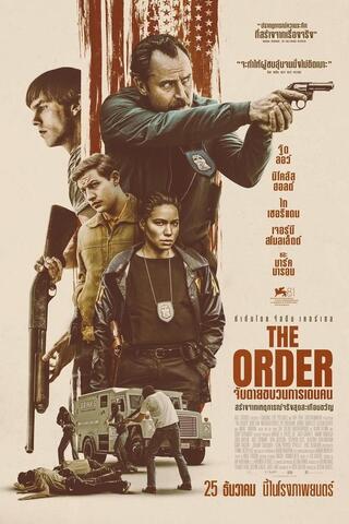 The Order (2024) จับตายขบวนการเดนคน